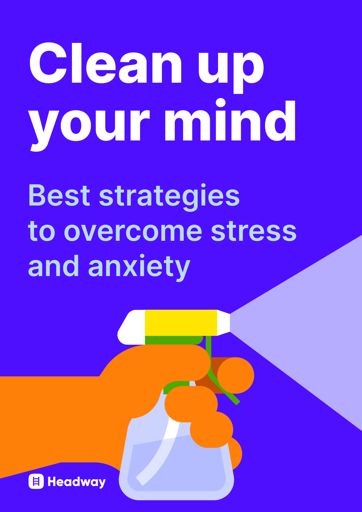Clean up your mind