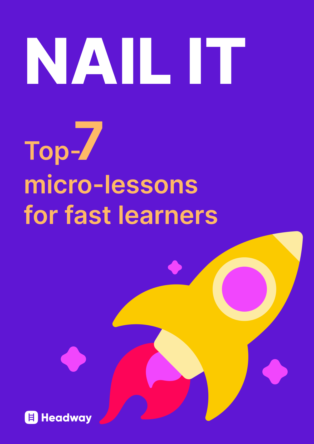 Nail it: top-7 micro-lessons