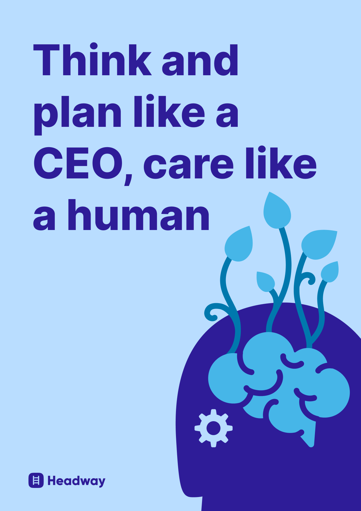 Think and plan like a CEO