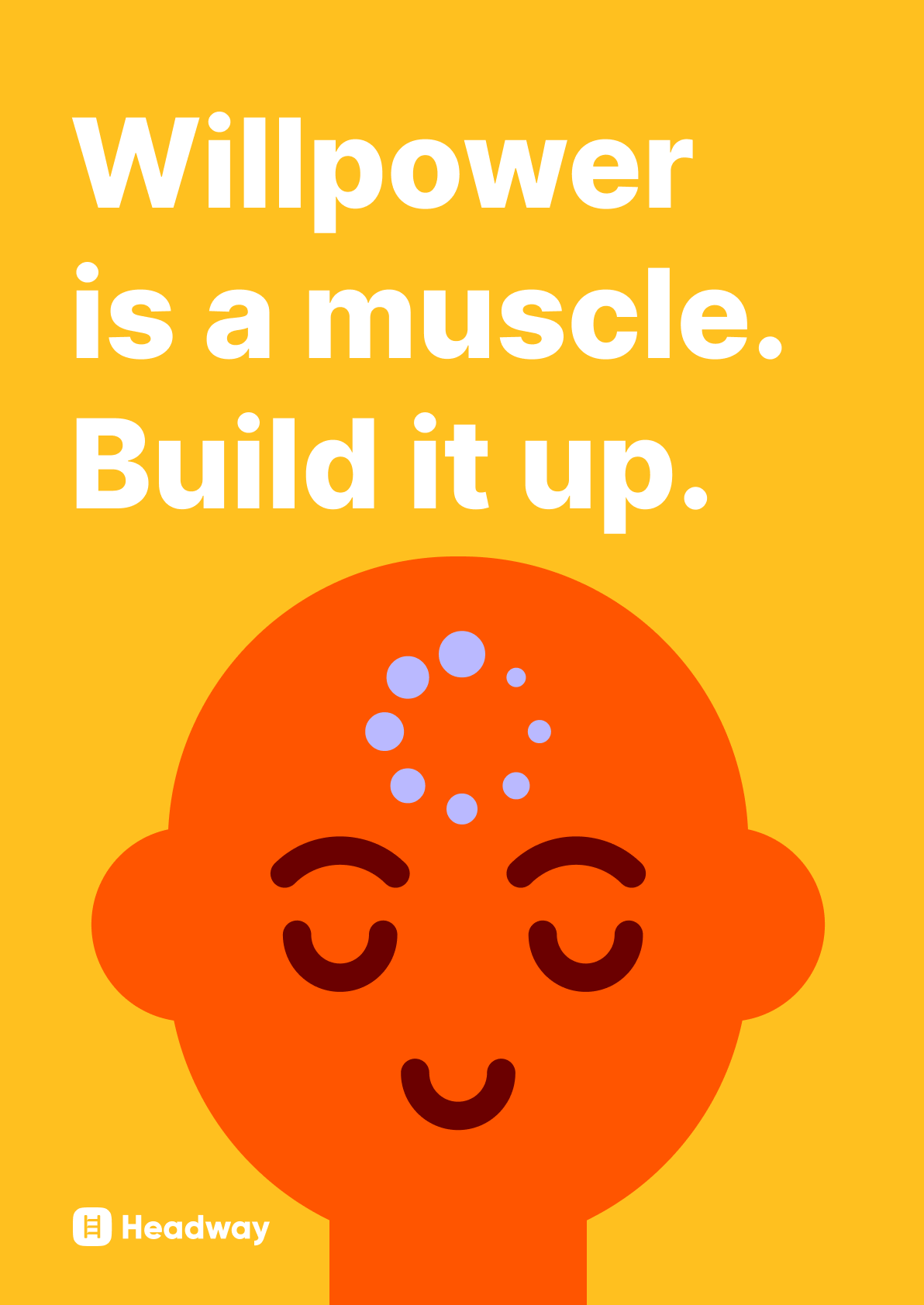 Willpower is a muscle